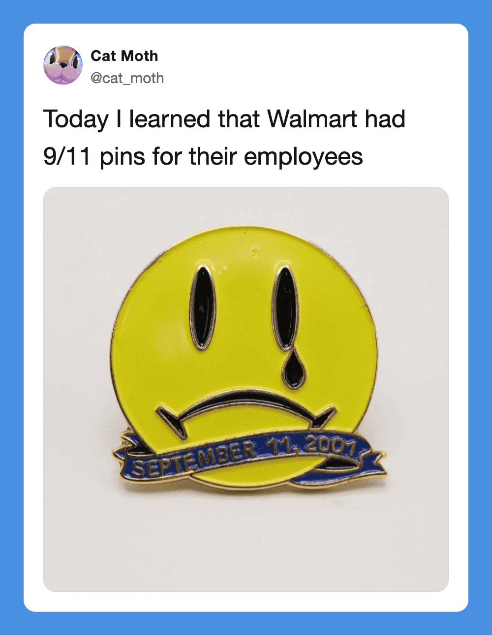 Walmart employee pin with a sad face and September 11, 2007 date.