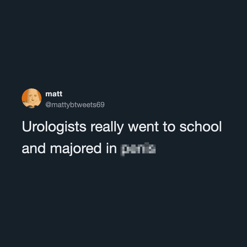 Twitter post by @mattybtweets69 about urologists and school.