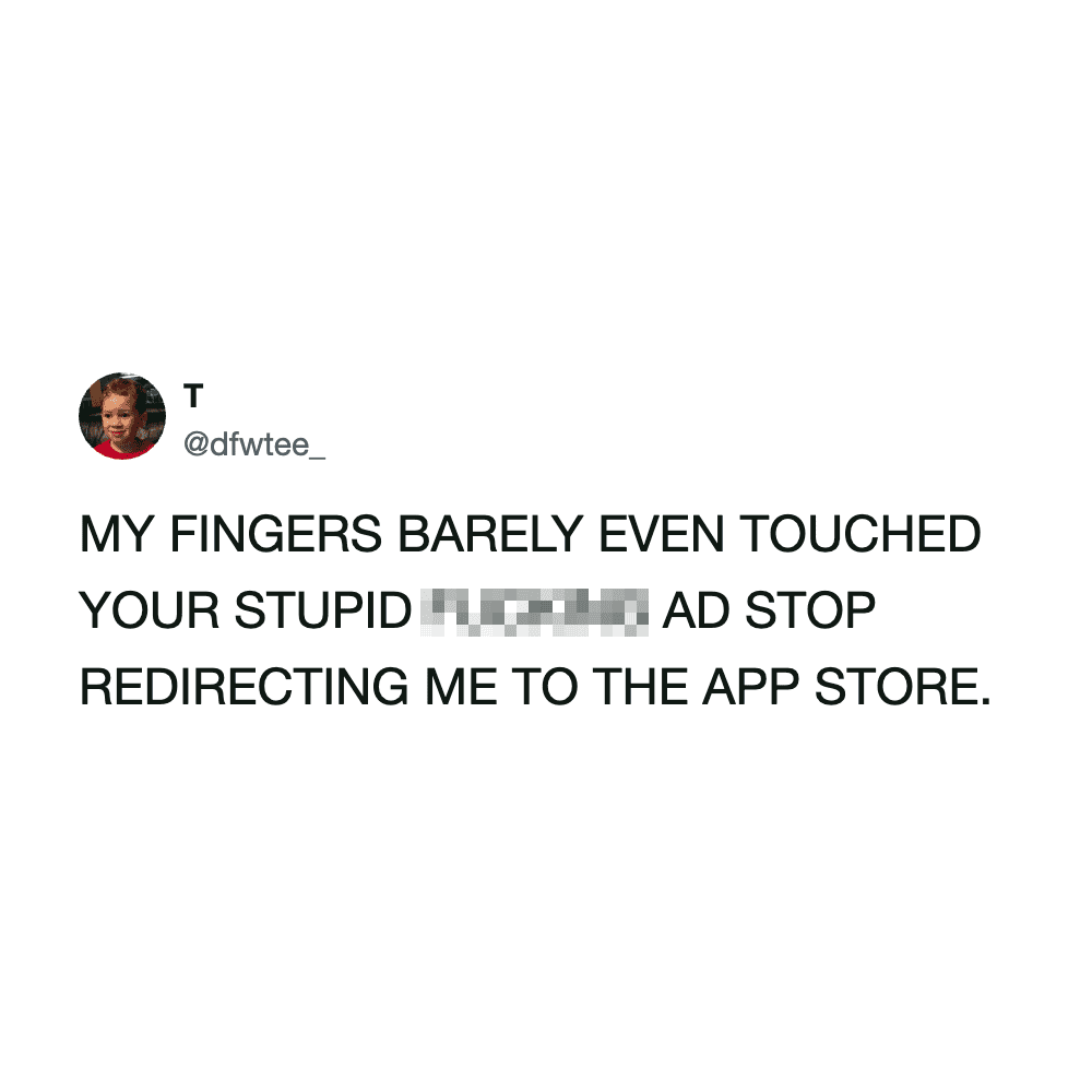 Tweet about frustration with app store redirect, with a blurred word.