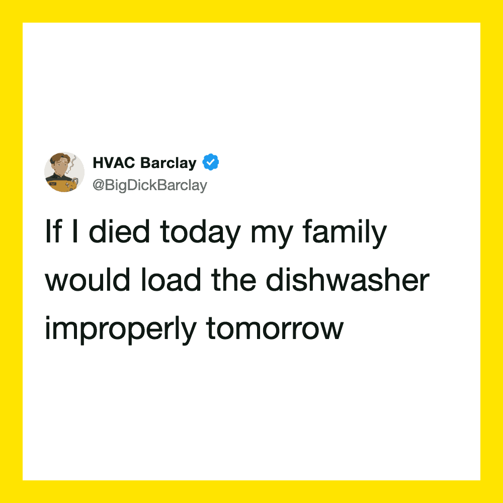 Humorous tweet about family and dishwasher load, from HVAC Barclay.