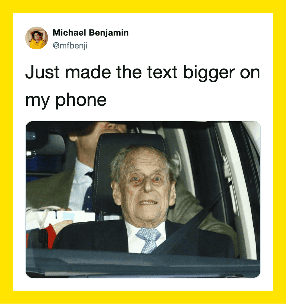 Twitter post by Michael Benjamin about making text bigger on his phone, with a photo of an elderly,.