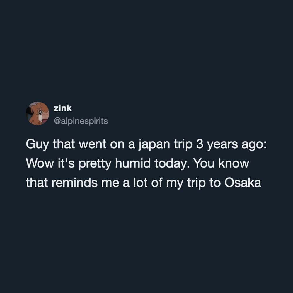 Tweet about a humid day in Japan reminding of a trip to Osaka.