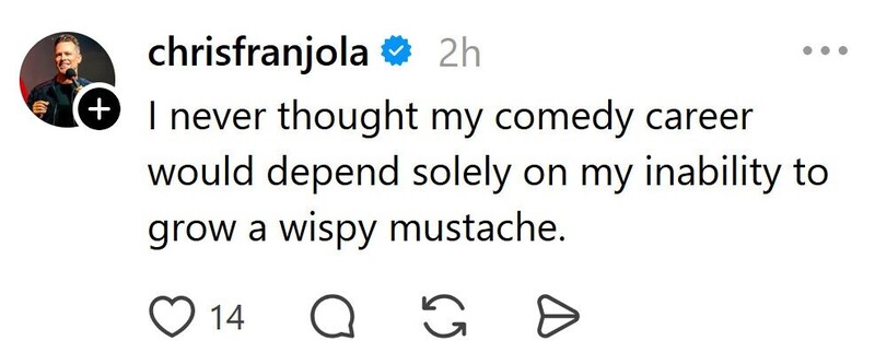 Chris Franjola's Instagram post about his mustache and comedy career.