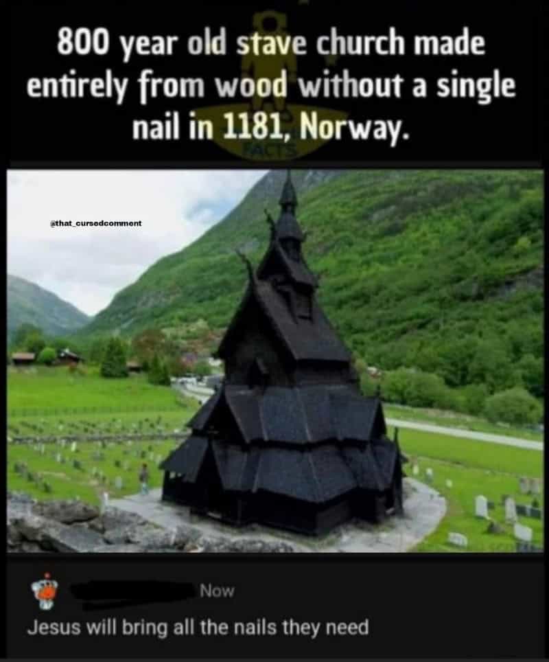 800-year-old stave church in Norway made entirely from wood without a single nail.