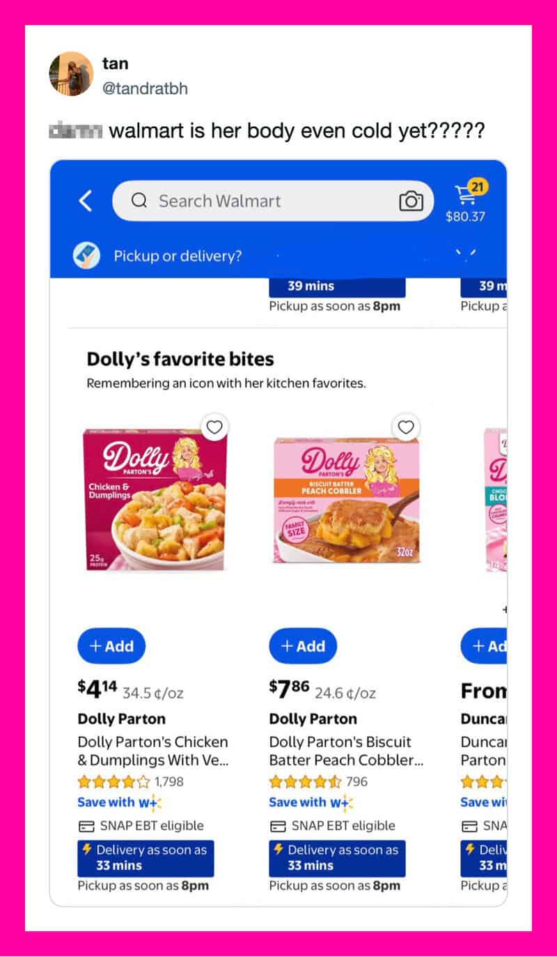 Screenshot of a tweet questioning if Walmart is her body, with a Walmart pickup screen and Dolly's b.