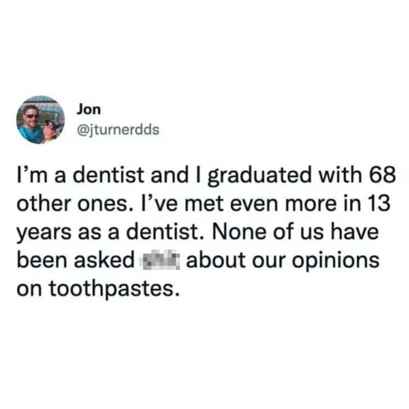 Twitter post by Jon about graduating as a dentist and opinions on toothpaste.