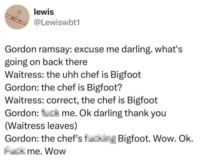A humorous Twitter exchange about Bigfoot and a chef.