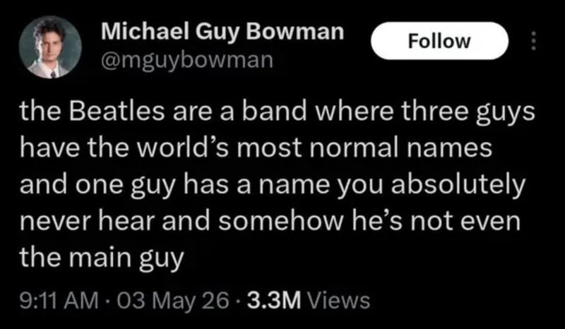 Tweet by Michael Guy Bowman about the Beatles' band members' names.