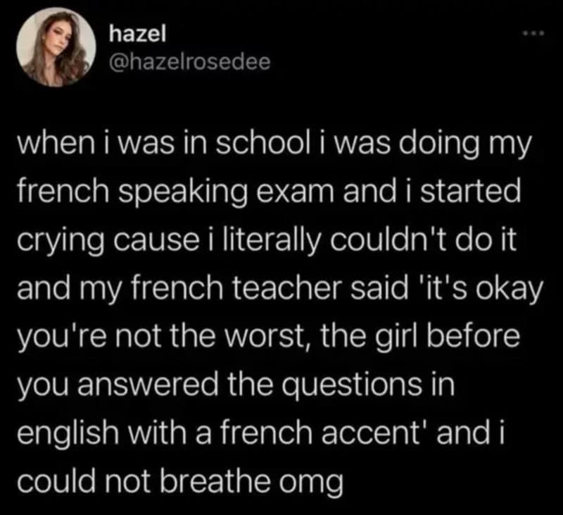 Girl crying during French exam, teacher says it's okay, girl can't breathe.