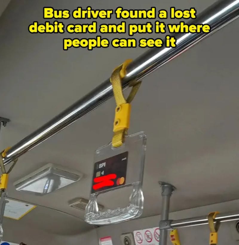 Bus driver found a lost debit card and put it where people can see it.