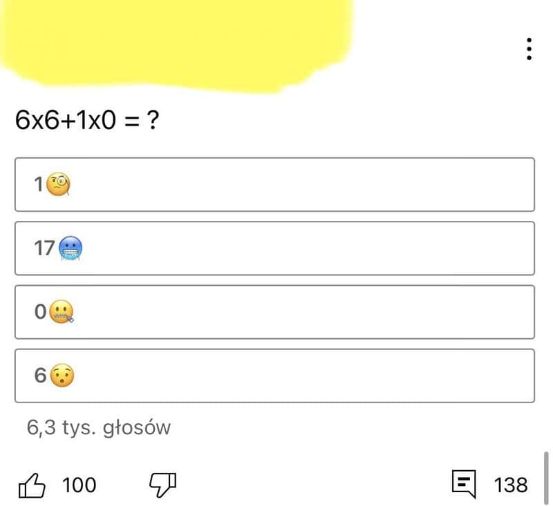 Math question 6x6+1x0 = ? with multiple choice answers and reactions.