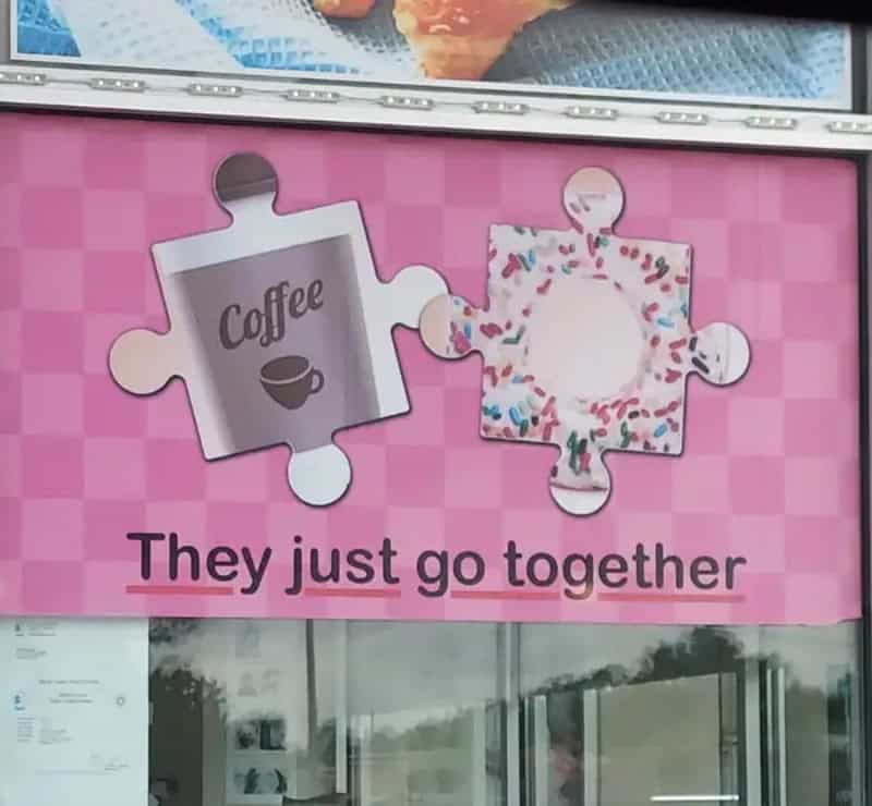 Puzzle pieces with coffee and sprinkles, 'They just go together' text.