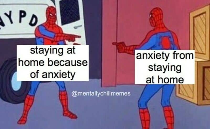 Spider-Man pointing at himself with text about anxiety and staying at home.