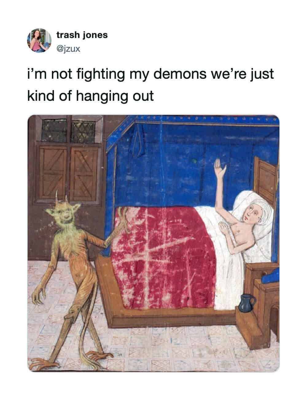A person in bed waving at a demon holding their hand, with the caption about hanging out.