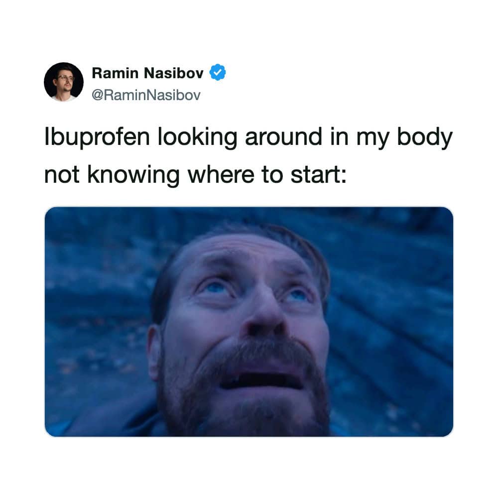Ramin Nasibov's tweet about ibuprofen with a photo of a man looking up in distress.