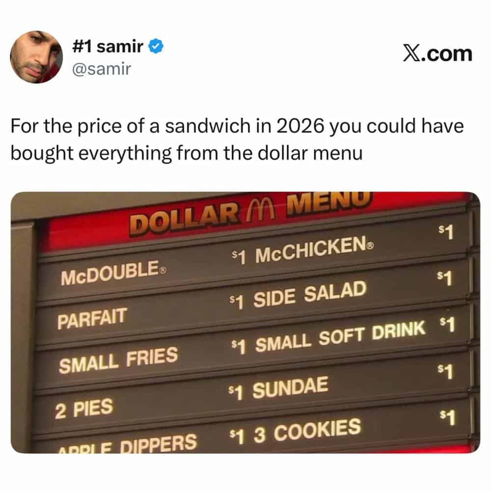 A sign at McDonald's showing items for $1, including McChicken, side salad, small fries, small soft,.