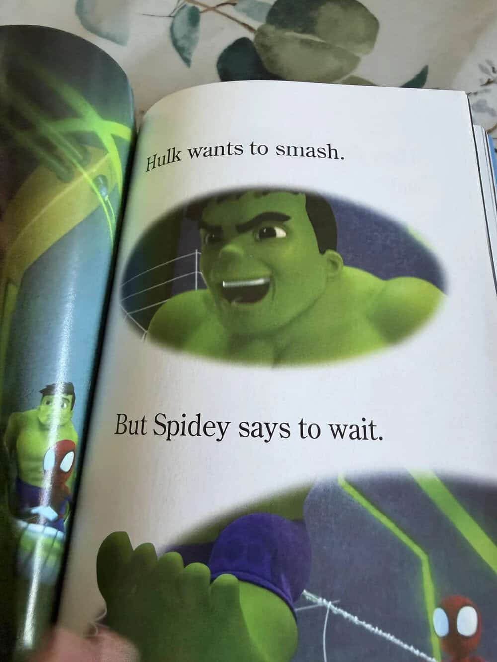 Hulk wants to smash, but Spidey says to wait.
