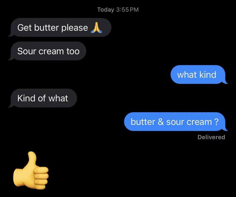 Text conversation about butter and sour cream with a thumbs-up emoji.
