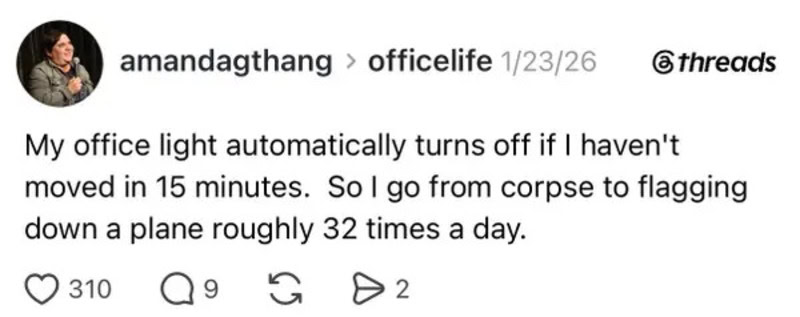 Screenshot of a tweet about office light turning off if not moved in 15 minutes.