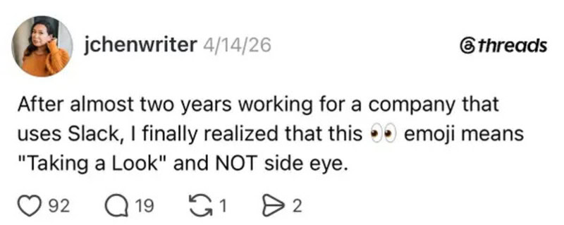 After almost two years working for a company that uses Slack, I finally realized that this emoji.
