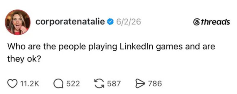 Screenshot of a tweet asking about people playing LinkedIn games and if they are okay.