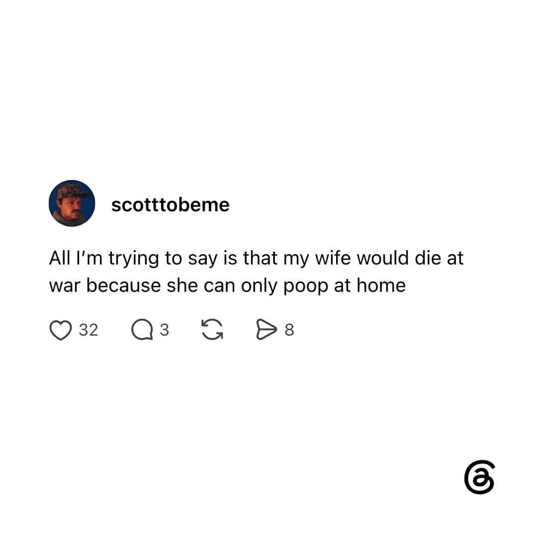 Humorous post about wife pooping at home and risking her life.