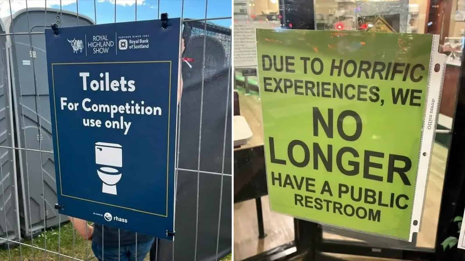 Sign indicating no public restroom due to horrific experiences.