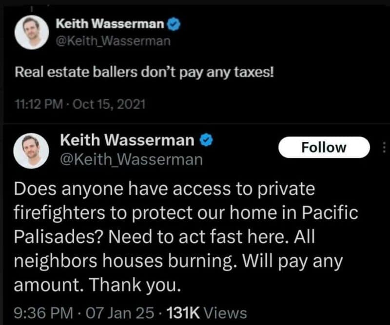 Twitter post by Keith Wasserman about taxes and firefighters in Pacific Palisades.