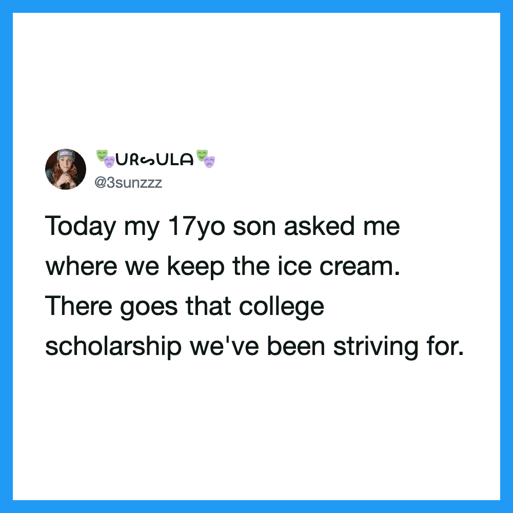 A tweet from URSULA about her 17-year-old son asking about ice cream.