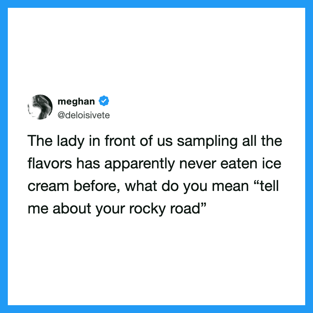 The lady sampling ice cream, with a tweet about flavors and Rocky Road.