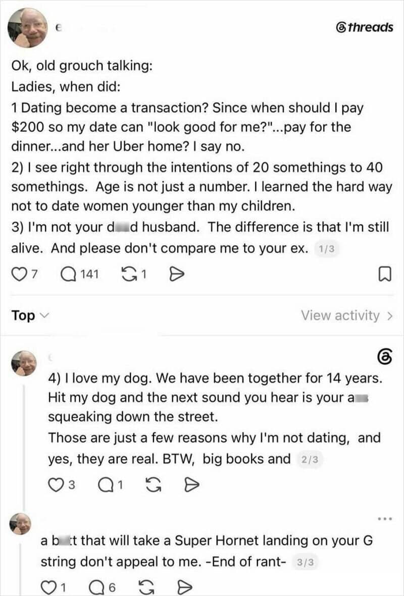 Old man talking about dating, marriage, and his dog in a humorous post.