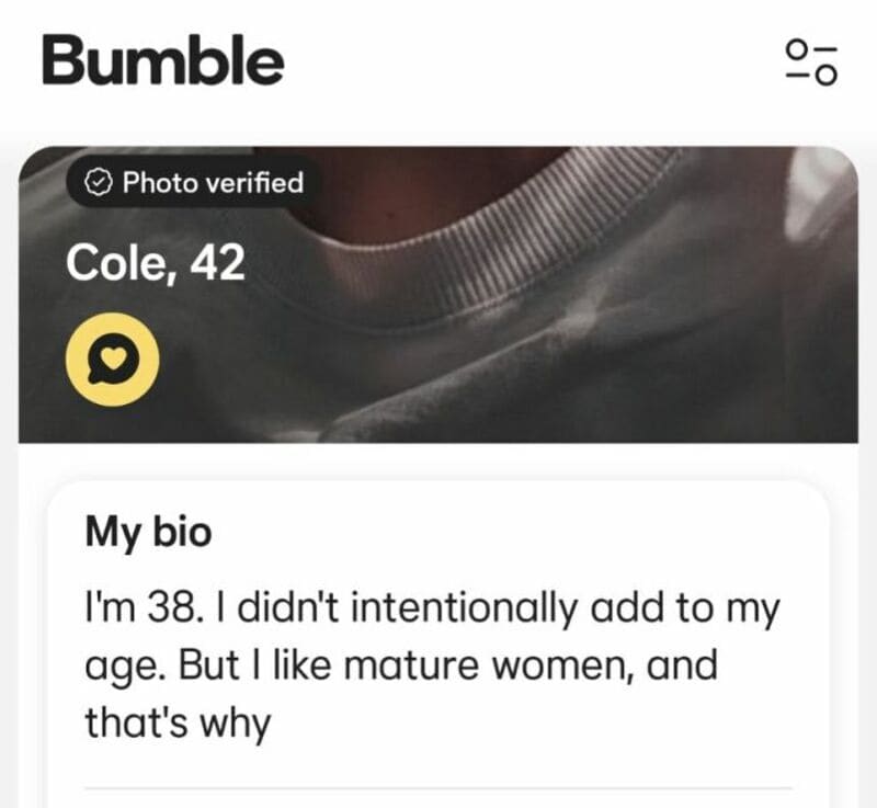 Bumble profile of Cole, 42, with bio about liking mature women.