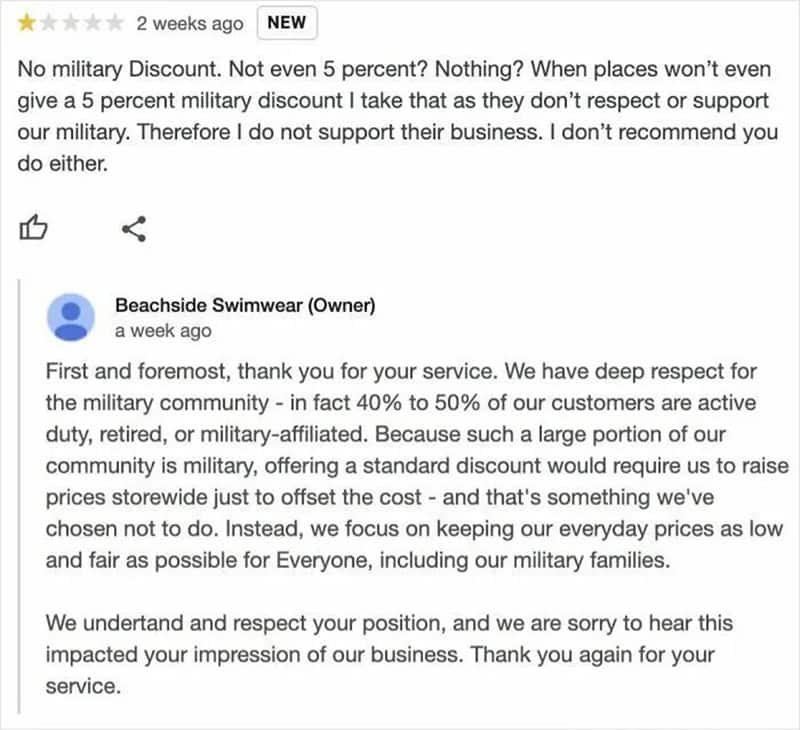 Customer criticizes no military discount; owner explains military community discounts.