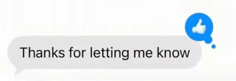 Text message says 'Thanks for letting me know' with a thumbs-up icon.
