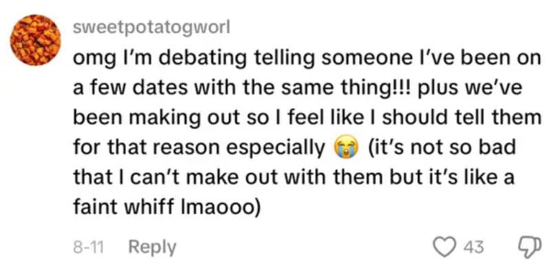 User discussing dating experiences and making out, feeling it's okay to tell them about bad breath.