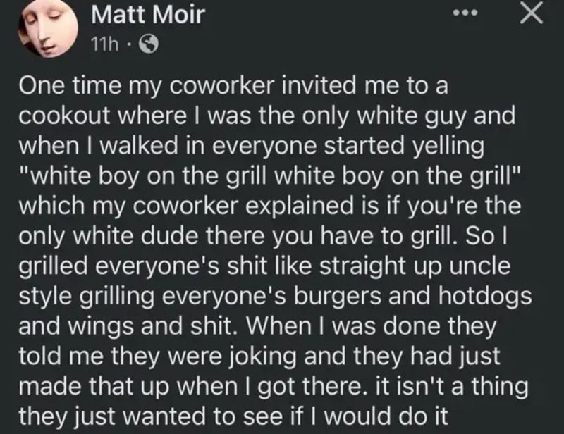 A social media post by Matt Moir about a humorous cookout experience.