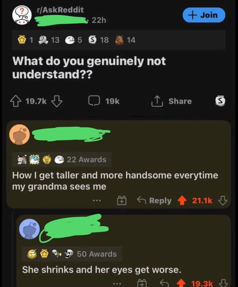 Reddit post asking what people don't understand, with comments about grandma and shrinking eyes.