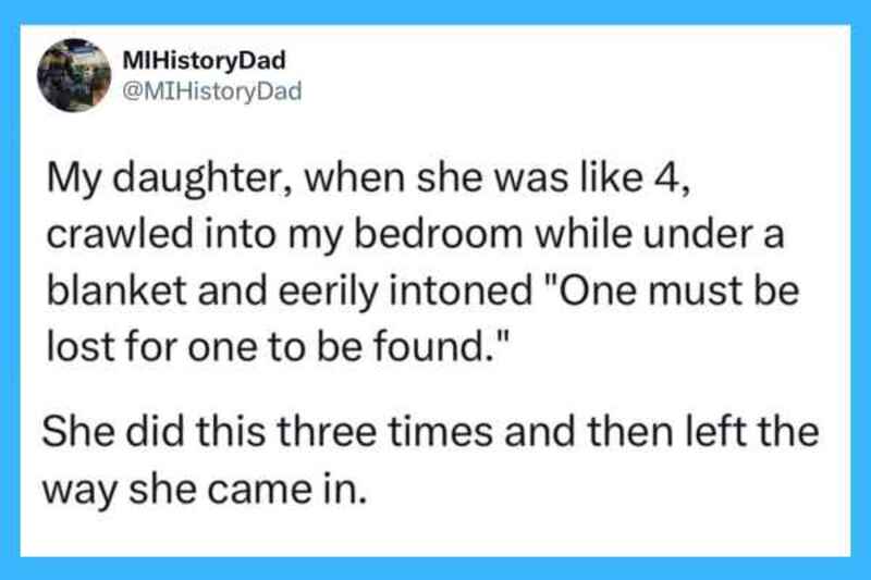 A tweet about a child's eerie statement when 4 years old about being lost and found.
