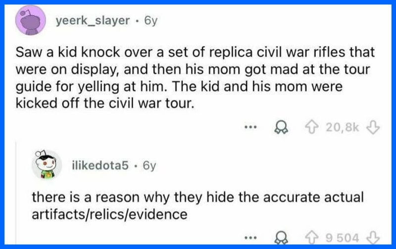 Child and mother kicked off civil war tour after yelling at kid over replica rifles.