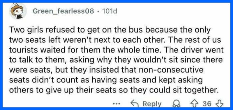 Two girls refused bus seats; others waited for them, driver asked why they wouldn't sit.