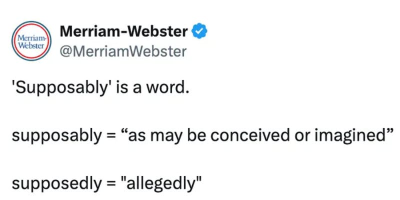 Merriam-Webster tweet about the word 'Supposably' with definitions.