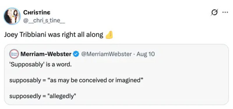 Screenshot of a Twitter post discussing the word 'Supposably' and its meanings.