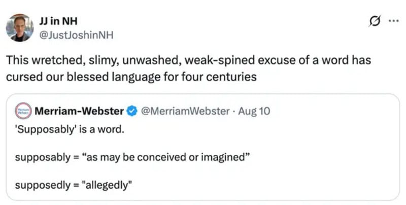 This image shows a tweet discussing the word 'Supposedly' and its meanings.