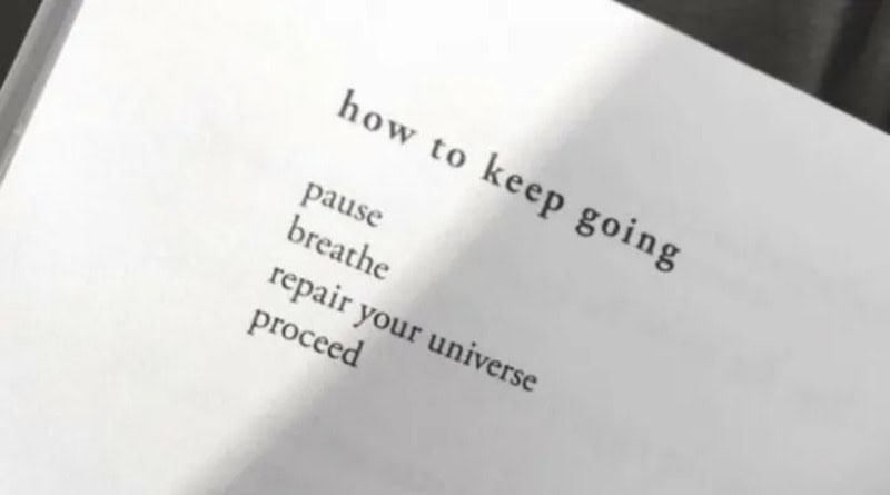  pause, breathe, repair your universe, proceed.