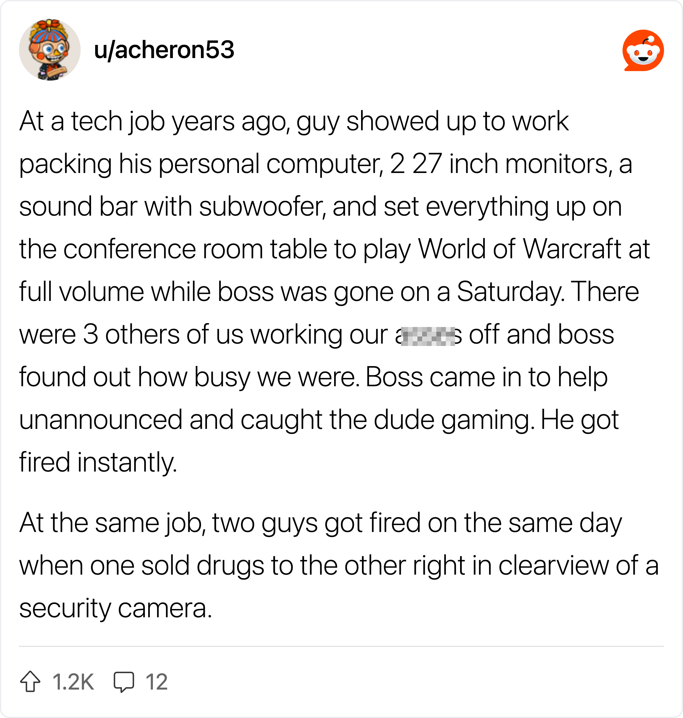 Story of employees getting fired for gaming at work, including a boss catching a gamer.
