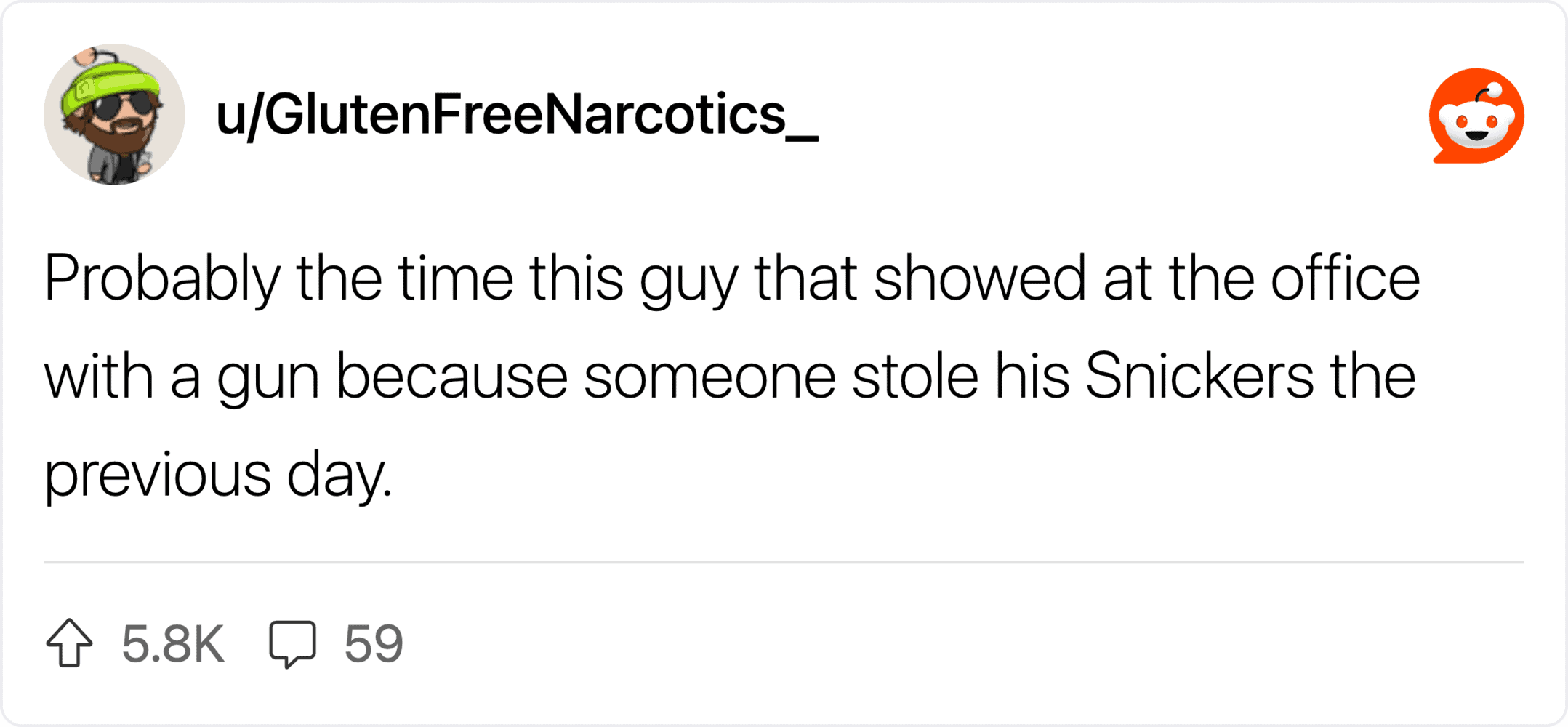 Man with a gun at the office, possibly due to theft of Snickers.