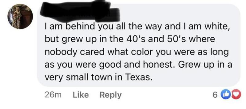 Comment about growing up in Texas and being white in the 40s and 50s.