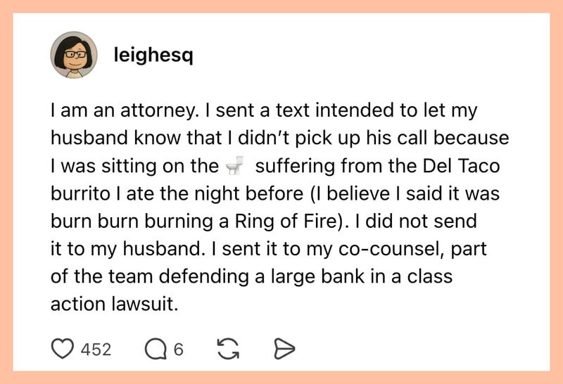 Instagram post of an attorney's text message about a mistake involving a burrito and a bank lawsuit.