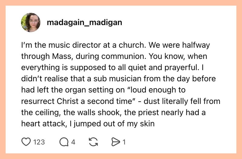 Music director at church describes a stressful experience during Mass.