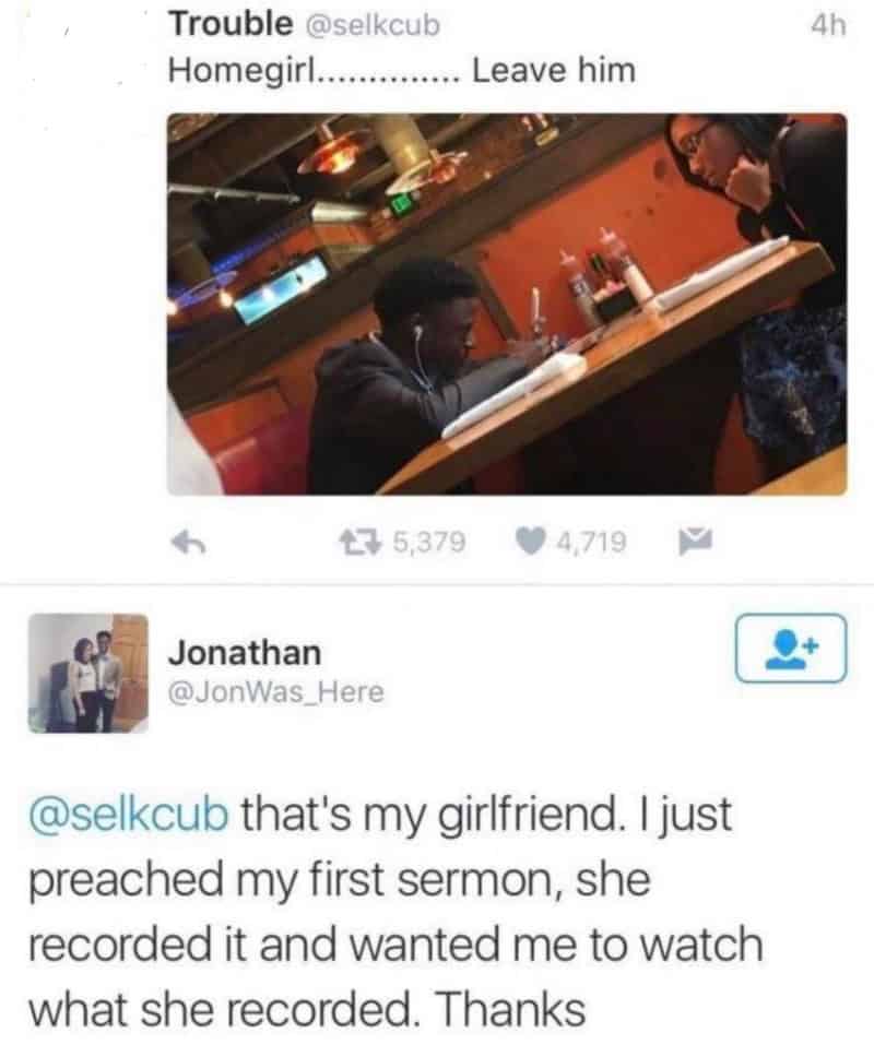 A woman recording her boyfriend at a restaurant, with a tweet about homegirl leaving him.